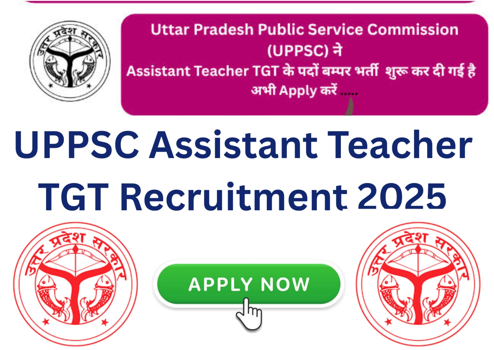 UPPSC Assistant Teacher TGT Recruitment 2025
