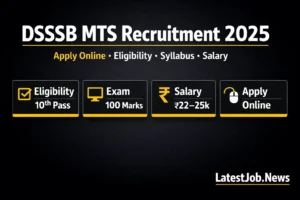 DSSSB MTS Vacancy 2025 | 10th Pass Jobs, Salary, Apply Online