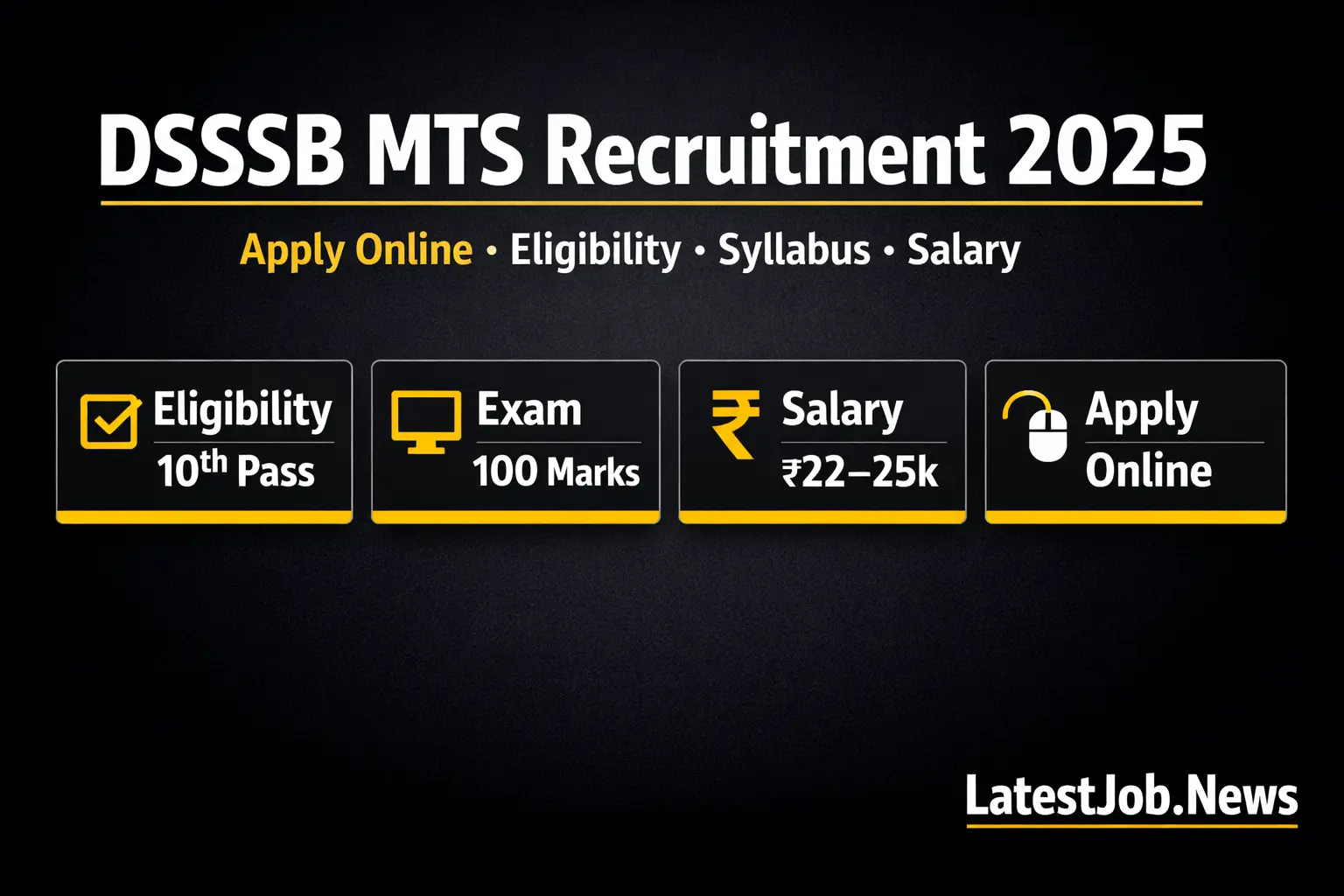 DSSSB MTS Vacancy 2025 | 10th Pass Jobs, Salary, Apply Online