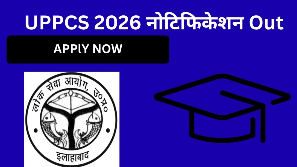 UPPSC PCS 2026 Notification Out: 500 Posts, Apply Online & Must Know 'OTR 72 Hours Rule'