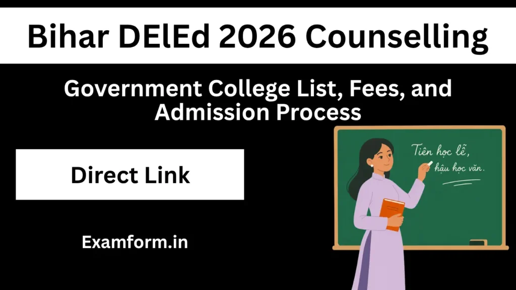 Bihar DElEd 2026 Counselling